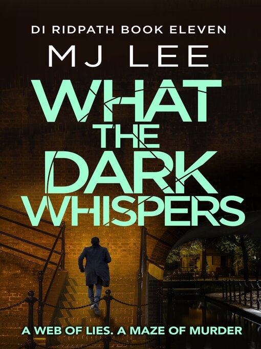Title details for What the Dark Whispers by M J Lee - Available